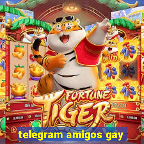 telegram amigos gay